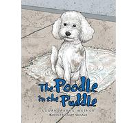 The Poodle in the Puddle