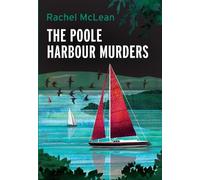 The Poole Harbour Murders: 10