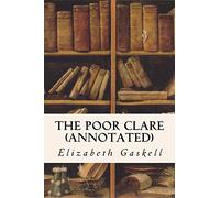 The Poor Clare (annotated)