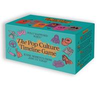 The Pop Culture Timeline