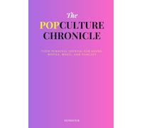 The PopCulture Chronicle: Your Personal Journal for Books, Movies, Music and Podcast