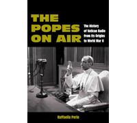 Raffaella Perin The Popes on Air (Copertina rigida)