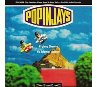 The Popinjays - Flying Down to Mono Valley