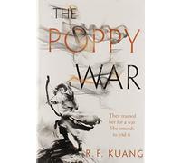 R F Kuang The Poppy War (Copertina rigida) Poppy War