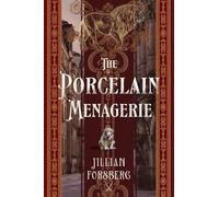 The Porcelain Menagerie