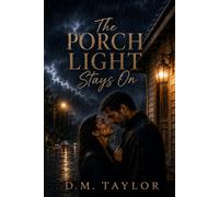 The Porch Light Stays On