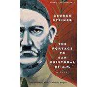 The Portage to San Cristobal of A.H.: A Novel