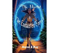 The Portal & The Enchanted Forest: 1