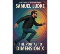 The Portal To Dimension X