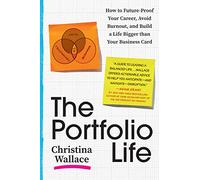 Christina Wallace The Portfolio Life (Copertina rigida)