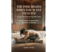 The Pose Begins When You Want to Leave