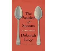 LEVY DEBORAH POSITION OF SPOONS (Tascabile)