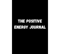 The Positive Energy Journal
