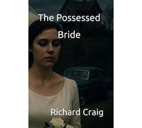 The Possessed Bride