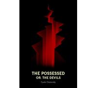 The Possessed or, The Devils