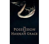 The Possession of Hannah Grace