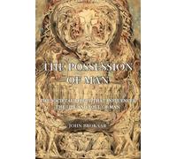 The Possession of Man