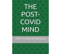 THE POST-COVID MIND