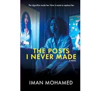 The Post I Never Made