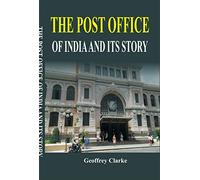 The Post Office of India and its Story