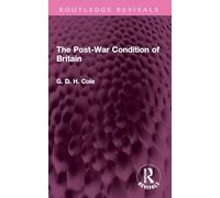 The Post-War Condition of Britain