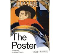 The Poster: 200 Years of Art and History