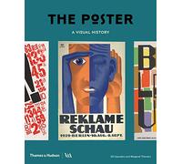 The Poster: A Visual History