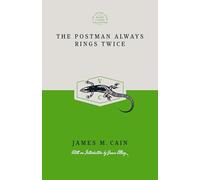 James M. Cain The Postman Always Rings Twice (Special Edition) (Tascabile)