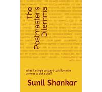 The Postmaster's Dilemma: What if a single postcard could force the universe to pick a side?