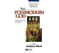 The Postmodern God: A Theological Reader
