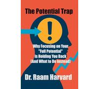 The Potential Trap