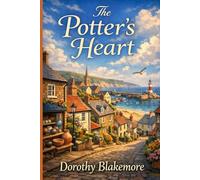The Potter’s Heart: 3