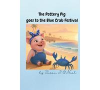 The Pottery Pig goes to the Blue Crab Festival