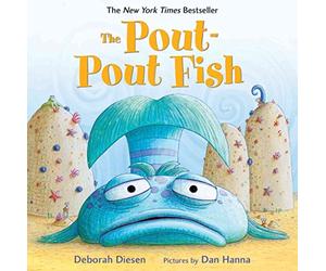 [The Pout-pout Fish] (By: Deborah Diesen) [published: August, 2013]