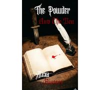 The Powder and The Pen