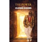 The Power Behind Closed Doors