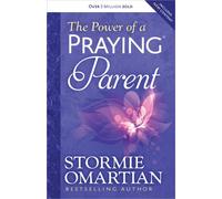 The Power of a Praying Parent