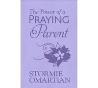 The Power of a Praying Parent