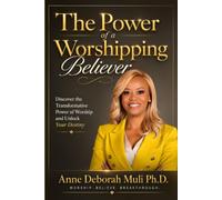 The Power of a Worshipping Believer