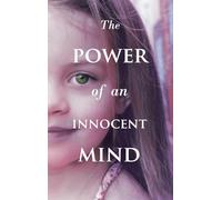 The Power Of An Innocent Mind
