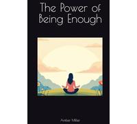 The Power of Being Enough