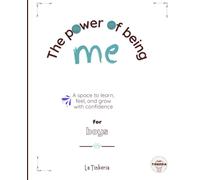 The Power of Being Me: To discover what makes me unique for boys