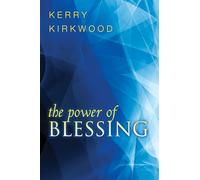 The Power of Blessing