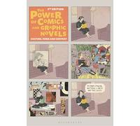 The Power of Comics and Graphic Novels: Culture, Form, and Context