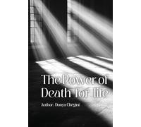 The Power of Death for Life: Exploring Meditation, Mindfulness, and the Art of Letting Go
