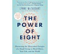 Lynne McTaggart The Power of Eight (Tascabile)
