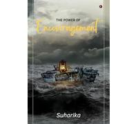 The Power of Encouragement