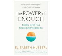 Elizabeth Husserl The Power of Enough (Tascabile)