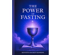 The Power of Fasting