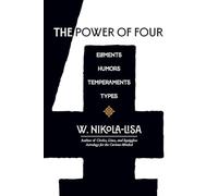 The Power of Four: Elements, Humors, Temperaments, Types